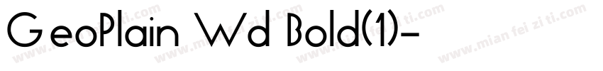 GeoPlain Wd Bold(1)字体转换